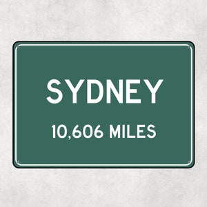 PERSONALIZED SYDNEY Sign, Sydney City Distance Sign, City of Sydney Gift, Sydney Gifts, Sydney Souvenir, Sydney Signs
