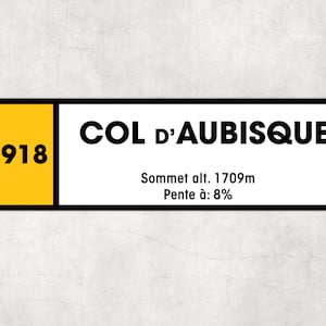 Col D'Aubisque D918 - Vintage Style Tour de France Cycling Sign - Gift for Cyclist, cycling sign, metal sign, biking sign,