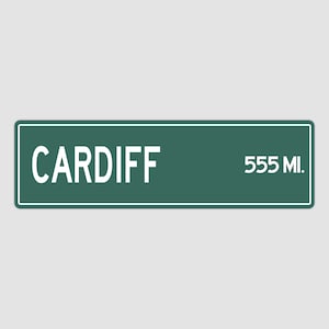 Cartello CARDIFF PERSONALIZZATO, cartello della distanza della città di Cardiff, regalo della città di Cardiff, regali di Cardiff, souvenir di Cardiff, cartello di Cardiff