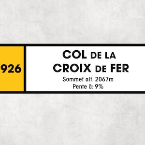 Col De La Croix De Fer D926 - Vintage Style Tour de France Cycling Sign - Gift for Cyclist, cycling sign, metal sign, biking sign,
