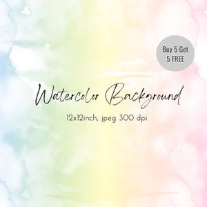 May include: A watercolor background with a gradient of blue, green, yellow, and pink. The text "Watercolor Background" and "12x12inch, jpeg 300 dpi" is written in black. A gray circle with the text "Buy 5 Get 5 FREE" is in the upper right corner.