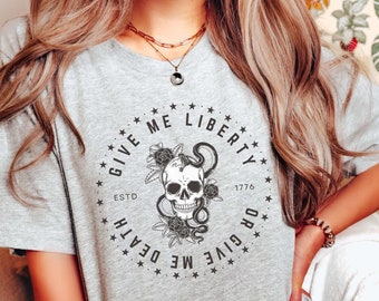 Liberty or Death Dont Tread On Me Gadsden Snake Flag Shirt 1776 Tee Libertarian Independent Thinker We The People Shirt Live Free Or Die Tee