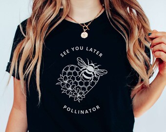 Bee Keeper Shirt Pollinator T Shirt Bee Keeper Gift Bee Mom Bee Dad Shirt Bee Lover Gift Shirt Honey Bee Tee Bee T Shirt Pollination Shirt