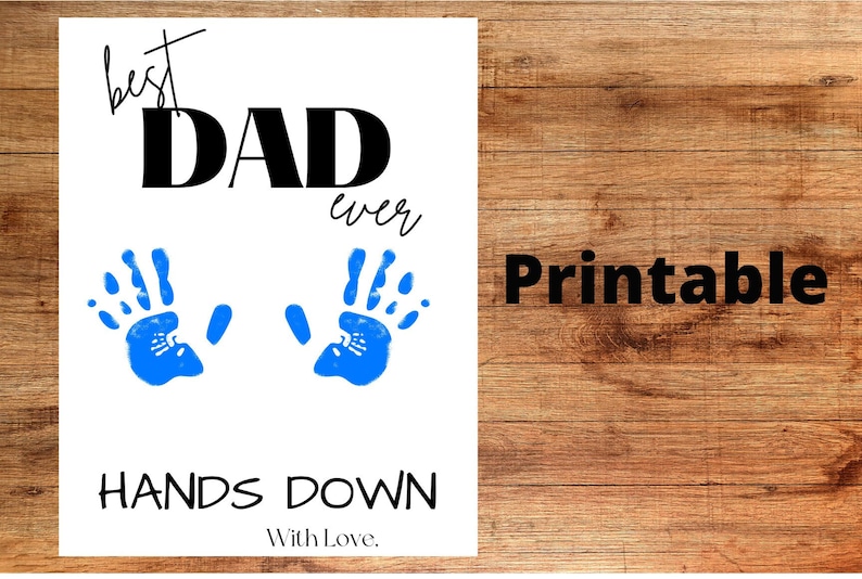 Best Dad Ever Hands Down Printable Etsy
