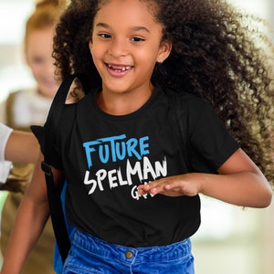 Future Spelman Grad - Spelman Youth Shirts, HBCU Jaguars, Vintage Spelman Women&#39;s Apparel, Retro Spelman Tee, Spelman Youth Shirts
