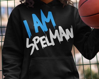 I Am Spelman NextGen - Spelman Shirts, HBCU Jaguars, Vintage Spelman Women&#39;s Apparel, Retro Spelman Tee, Spelman Hoodies & Sweatshirts