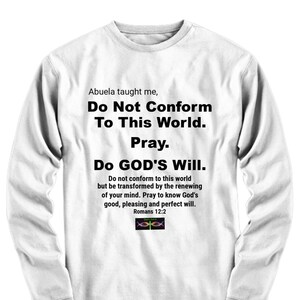 God&#39;s Got It Long Sleev-T Abuela Do Not Conform Romans 12:2 Christian Woman Gift