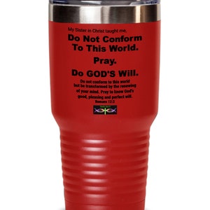 God's Got It Tumbler Sister In Christ Romans 12:2 Scripture,Bible,Verse,Christian,Holy Spirit,Jesus,Pastor,Faith,Mom,Dad,Friend,Student,Gift