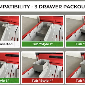 May include: Image showing the compatibility of different tub styles within a red and gray 3-drawer packout. The text "TUB COMPATIBILITY - 3 DRAWER PACKOUT" is at the top. The image displays various configurations, including "No Tubs Inserted" and "Tub Style 1" through "Tub Style 5".