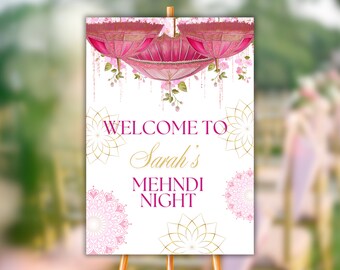 Mehndi Welcome Sign Custom Mendhi Sign Custom Mehndi Sign Dholki Sign Floral Sign Indian Wedding Sign Haldi Sangeet Dholki Welcome Sign