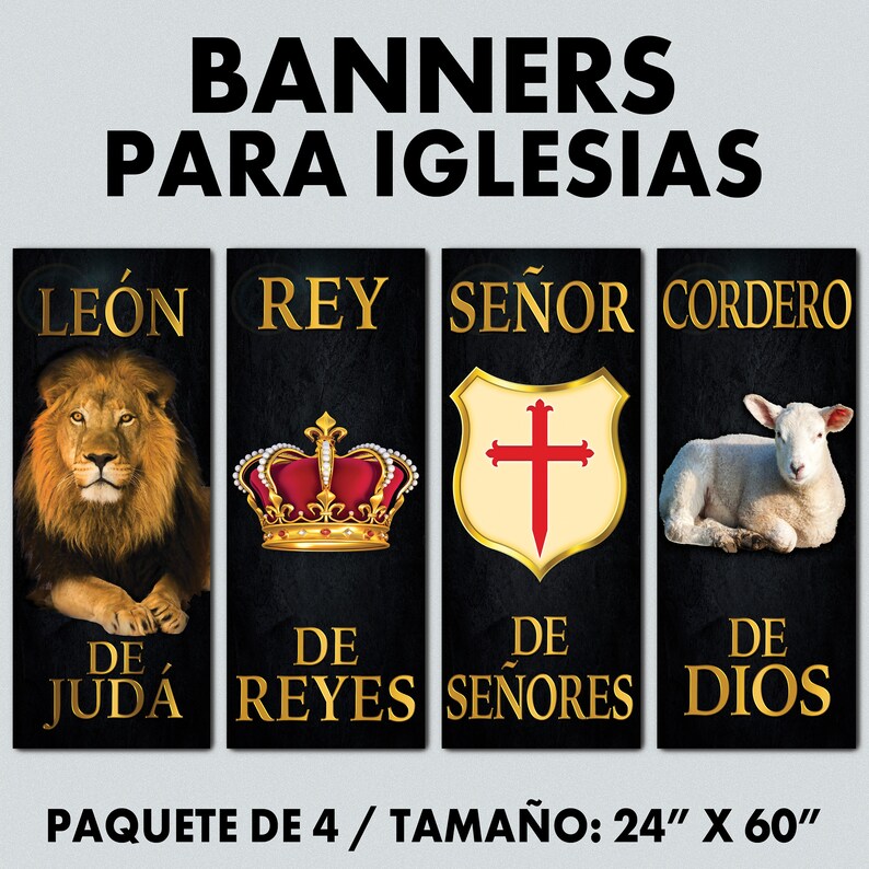May include: Set of four 24" x 60" banners for churches. The banners feature images of a lion, a king, a lord, and a lamb. The banners are black with gold lettering and images.