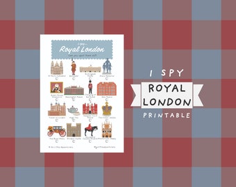 iSpy ロイヤル ロンドン スカベンジャー ハント ~ 子供と大人向けの印刷可能な旅行アクティビティ