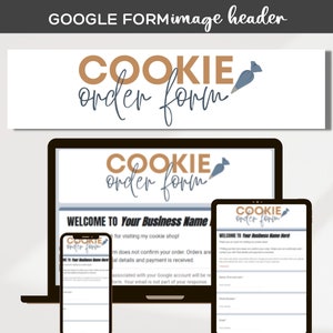 Puede incluir: Una pantalla de ordenador, una tableta y un teléfono inteligente muestran un formulario de Google con el texto "COOKIE order form" y un mensaje de bienvenida. El formulario está diseñado para pedir galletas en una panadería.