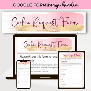 Google Forms Image Header for Custom Cookie Request Form | Cookie Request Form | Cookie Order Form | Google Forms | Bakery Request Form