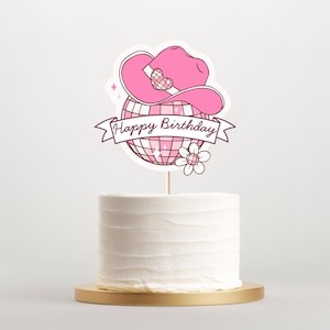 Disco Cowgirl Birthday Cake Topper | Girly Birthday Party | Digital Download | Western Birthday Cupcake Toppers | Birthday Cake and Cupcakes