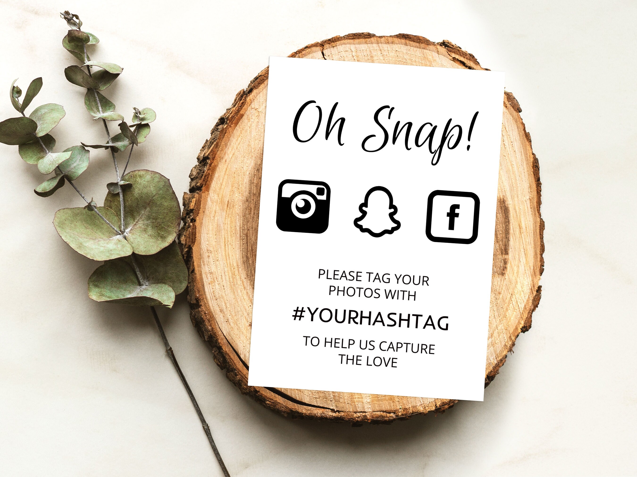 Modern Printable Editable Template, Oh Snap Hashtag Wedding Sign ...