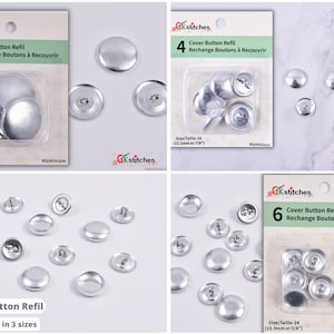 May include: Three packages of silver cover buttons for crafts. The packages contain 3, 4, and 6 buttons each. The buttons are 1-1/8 inches, 1 inch, and 5/8 inches in diameter. The packages are labeled "Cover Button Refil" and "Rechange Boutons à Recouvrir".