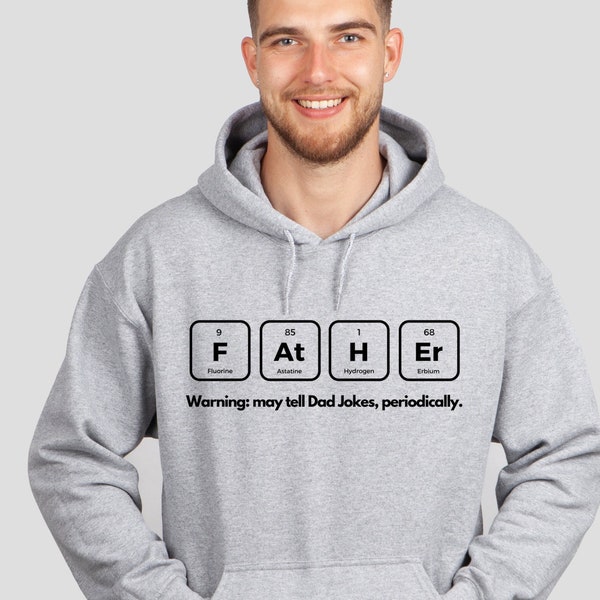 Dad Hoodie, Fathers Day Gift, Gift For Dad, Dad Sweatshirt, Funny Dad Hoodie, Dad Joke Sweatshirt, Dad Birthday Gift, Funny Dad Gift