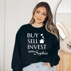 Custom Real Estate Agent Sweatshirt, Personalized Realtor Hoodie, Realtor Gift, Your Name Here Realtor Sweatshirt, Realtor Valentine Gift