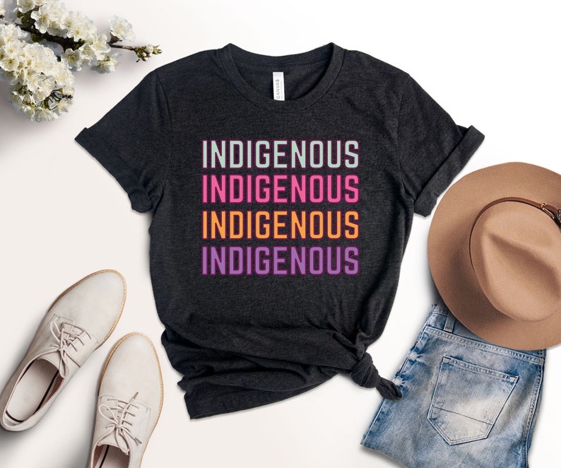 Indigenous shirt, Indigenous repeated word shirt, Proud Indigenous shirt, Native American shirt for women, Melanin shirt image 4
