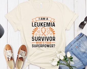 Soy un sobreviviente de leucemia ¿Cuál es su camisa de superpoder? Camisa de leucemia, camisa de paciente con cáncer, camisa de sobreviviente de leucemia, regalo de sobreviviente de leucemia