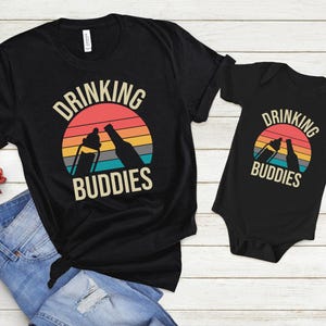 Dad And Baby Drinking Buddies Shirts, Toddler Drinking Buddies Tees,Fathers Day Gift,Matching Drinking Shirts, Matching Daddy and Me Outfit