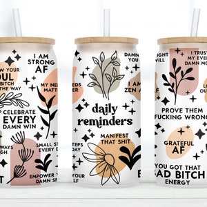 Daily Reminders Glass Can Cup, Self Love Beer Glass Can, Boho Daily Reminders Affirmations Motivation Inspirational, Positive Quotes