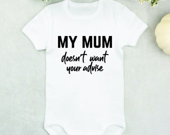 Onesie - My mum doesn't want SVG