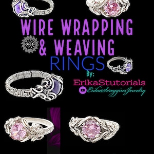 May include: A book titled "Wire Wrapping & Weaving Rings" by ErikaStutorials, showcasing five different wire-wrapped rings with gemstones. The rings feature a variety of designs and colours, including purple and pink gemstones.