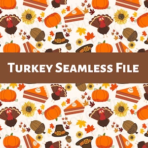 May include: A seamless pattern featuring a variety of Thanksgiving-themed elements, including turkeys, pumpkins, sunflowers, pie slices, and autumn leaves. The pattern is set against a white background and includes the text "TURKEY SEAMLESS FILE".