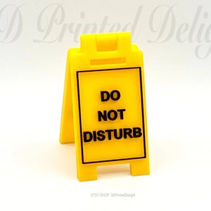DO NOT DISTURB - Mini Floor Sign - Custom Colors - 3D Printed