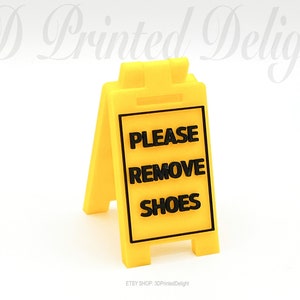 PLEASE REMOVE SHOES - Mini Floor Sign - Custom Colors - 3D Printed