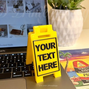 Custom Your Mini Floor Sign -Customizable Colors & Text - 4" or 5.5" Height - 3D Printed