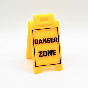 DANGER ZONE - Mini Floor Sign - Custom Colors - 3D Printed