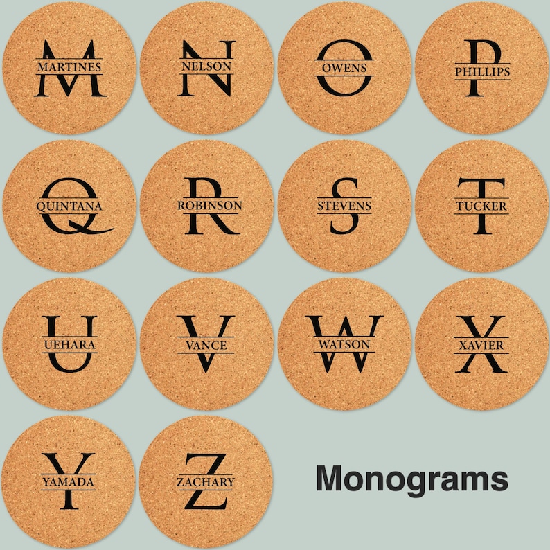 May include: Cork coasters with a monogram design. Each coaster features a different letter of the alphabet with a name printed below. The coasters are arranged in a grid pattern with the word "Monograms" printed below.