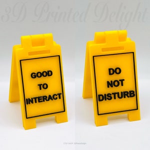 Good to Interact / Do Not Disturb - 2-Sided Mini Floor Sign - Custom Colors - 3D Printed