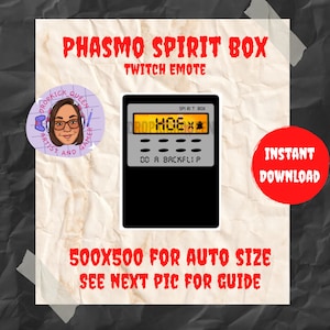 May include: Digital download graphic featuring a black Phasmophobia Spirit Box Twitch emote. The design includes the text "ROPHOEX" on the screen and "DO A BACKFLIP" below. The image also includes a red "INSTANT DOWNLOAD" circle and a "500X500 FOR AUTO SIZE" note.