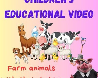 Kids educational video - Farm animals with their babies - Children's educational video