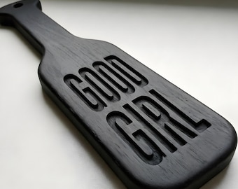 Spanking Paddle mit individuell graviertem Text - Good Girl BDSM Holz Paddel - personalisiertesAufprallspielzeug - Kinky Geschenk für Erwachsene