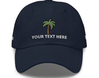 Palm Tree Dad Hat, YOUR TEXT Personalized Embroidered Unisex Beach Hat, Summer Dad Cap, Adjustable Baseball Cap Gift - Multiple Colors