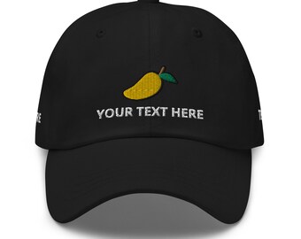 Mango Dad Hat, YOUR TEXT Personalized Embroidered Mango Unisex Hat, Handmade Dad Cap, Adjustable Baseball Cap Gift - Multiple Colors