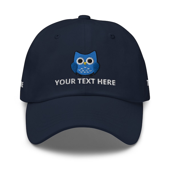 Owl Dad Hat, YOUR TEXT Personalized Embroidered Unisex Hat, Handmade Dad Cap, Adjustable Baseball Cap Gift - Multiple Colors