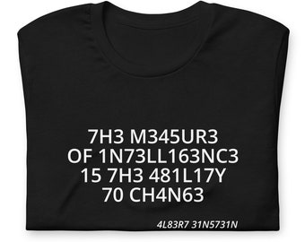 Albert Einstein - La misura dell'intelligenza -.... T-shirt unisex