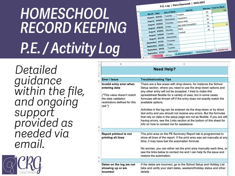 PE Log: Detailed help in file, and ongoing support via email.