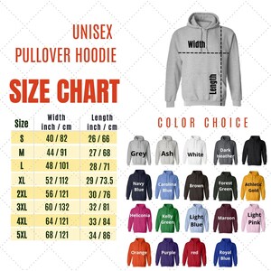 May include: A unisex pullover hoodie size chart with measurements in inches and centimetres. The chart includes sizes S to 5XL, with width and length measurements. Colour choices include grey, ash, white, dark heather, navy blue, and more.
