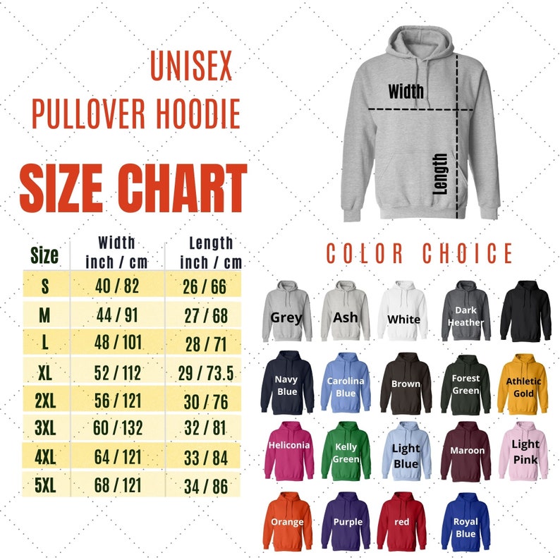 May include: A unisex pullover hoodie size chart with measurements in inches and centimetres. The chart includes sizes S to 5XL, with width and length measurements. Colour choices include grey, ash, white, dark heather, navy blue, and more.