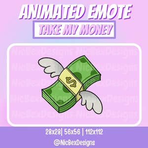 Take My Money Twitch Animated Emote / Streamer / Donate / Donation Emote / Cash Emote / Stream / Flying Money Emote /  Animated Twitch Emote