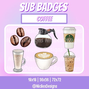 Coffee Twitch Sub Badges / Bit badges / Streamer / Youtube / Cheer Badges / Subscriber Badges / Coffee Sub Badges / Tea Sub Badges / Stream