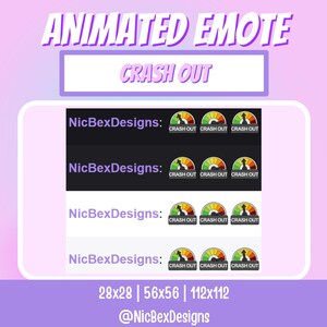 Pode incluir: Design de emote animado com o texto "CRASH OUT". O design apresenta um gr&aacute;fico de veloc&iacute;metro com o texto "CRASH OUT" e o nome "NicBexDesigns". A imagem inclui tr&ecirc;s tamanhos diferentes: 28x28, 56x56 e 112x112.