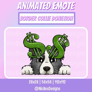 Border Collie Donation Twitch Animated Emote / Streamer / Dog Emote / Stream Emote / Vtuber / Dog Dono Emote / Sheep Dog Animated Emote Cute